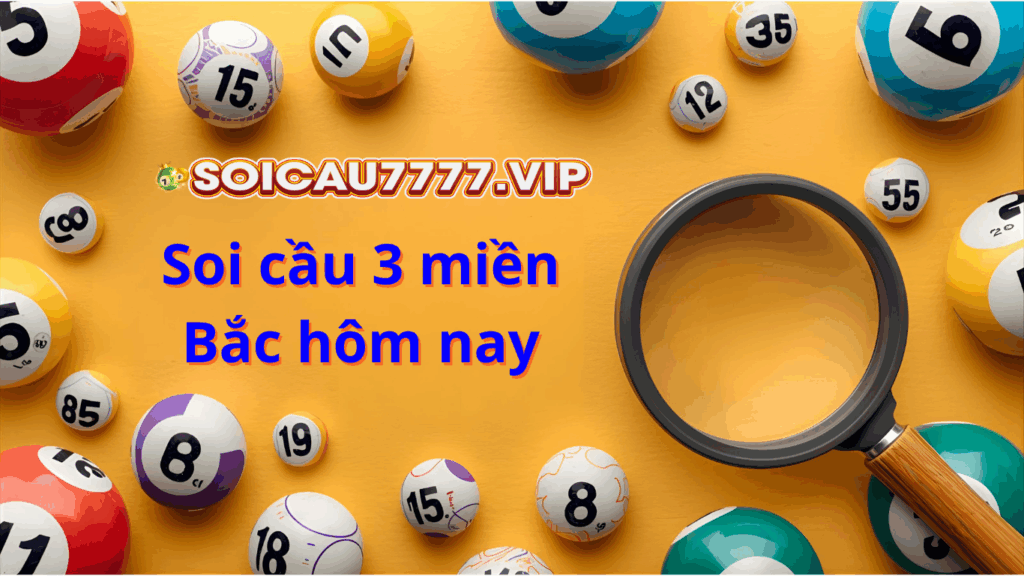 soi cầu miền bắc
